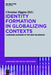 Identity Formation in Globalizing Contexts: Language Learning in the New Millennium by Christina Higgins
