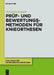 Prüf- und Bewertungsmethoden für Knieorthesen by David Hochmann
