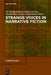 Strange Voices in Narrative Fiction by Per Krogh Hansen, Stefan Iversen, Henrik Skov Nielsen