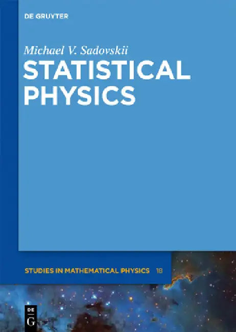 Statistical Physics by Michael V. Sadovskii