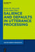 Salience and Defaults in Utterance Processing by Kasia M. Jaszczolt, Keith Allan