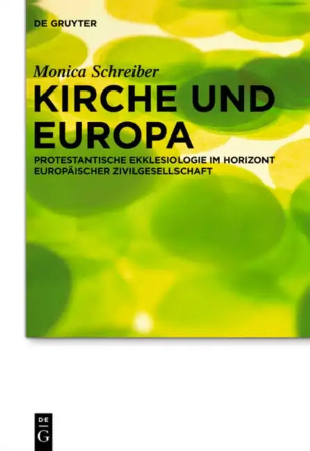 Kirche und Europa by Monica Schreiber