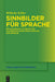 Sinnbilder für Sprache by Wilhelm Köller