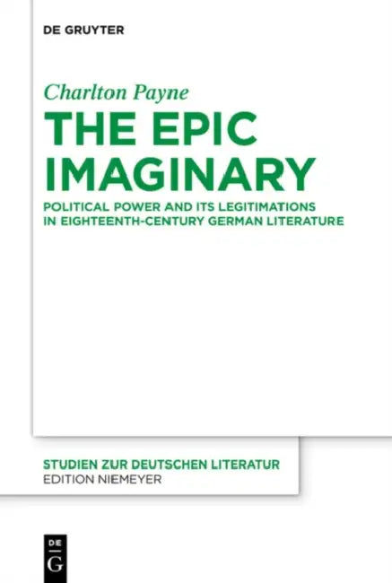 The Epic Imaginary by Charlton Payne