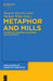 Metaphor and Mills: Figurative Language in Business and Economics by Honesto Herrera-Soler, Michael White