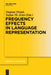 Frequency Effects in Language Representation by Dagmar Divjak, Stefan Th Gries
