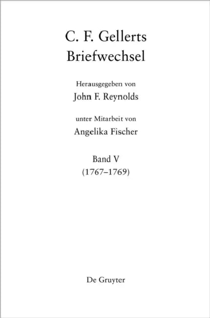 1767-1769 by Christian Furchtegott Gellert, John F. Reynolds