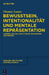 Bewusstsein, Intentionalität und mentale Repräsentation by Thomas Szanto