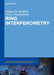 Ring Interferometry by Grigorii B. Malykin, Vera I. Pozdnyakova, Alexei Zhurov