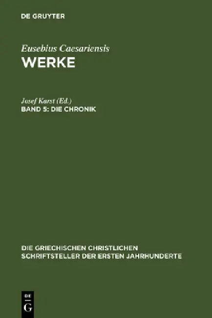 Die Chronik: Aus Dem Armenischen Übersetzt by Josef Karst