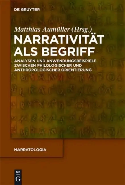 Narrativität als Begriff by Matthias Aumüller