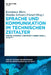 Sprache und Kommunikation im technischen Zeitalter by Konstanze Marx, Monika Schwarz-Friesel