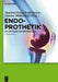 Endoprothetik by Manfred Georg Krukemeyer
