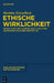 Ethische Wirklichkeit: Objektivität Und Vernünftigkeit Der Ethik Aus Pragmatistischer Perspektive by Matthias Kiesselbach