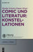 Comic und Literatur: Konstellationen by Monika Schmitz-Emans