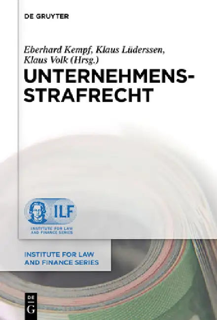 Unternehmensstrafrecht by Eberhard Kempf, Klaus Lüderssen, Klaus Volk