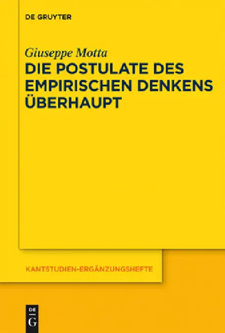 Die Postulate des empirischen Denkens überhaupt by Giuseppe Motta