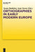 Orthographies in Early Modern Europe by Susan Baddeley, Anja Voeste