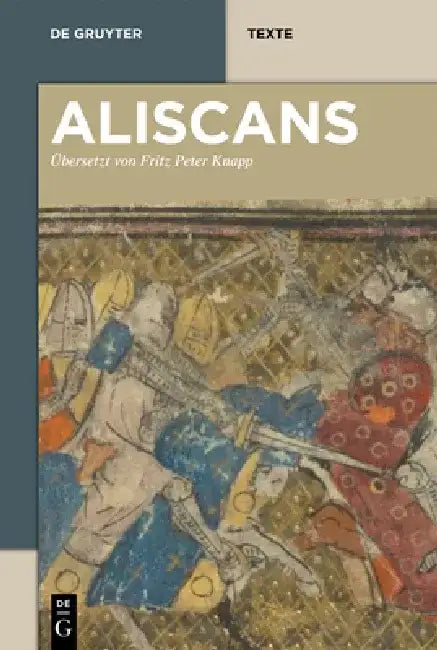 Aliscans by Fritz Peter Knapp