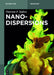Nanodispersions by Tharwat F. Tadros