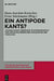 Ein Antipode Kants?: Johann August Eberhard Im Spannungsfeld Von Spätaufklärerischer Philosophie Und Theologie by Hans-Joachim Kertscher, Ernst Stöckmann