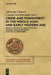 Crime and Punishment in the Middle Ages and Early Modern Age: Mental-Historical Investigations of Basic Human Problems and Social Responses by Albrecht Classen, Connie Scarborough