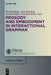 Prosody and Embodiment in Interactional Grammar by Pia Bergmann, Jana Brenning, Martin Pfeiffer