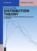 Distribution Theory: Convolution, Fourier Transform, and Laplace Transform by Gerrit Dijk