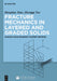 Fracture Mechanics in Layered and Graded Solids: Analysis Using Boundary Element Methods by Tian Xiaohong, Quentin Zhong Qi Yue, Higher Education Press