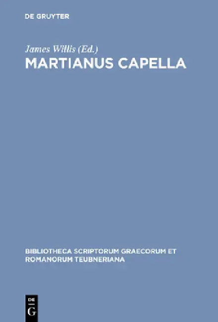 Martianus Capella by James Willis