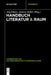 Handbuch Literatur & Raum by Jörg Dünne, Andreas Mahler