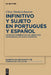Infinitivo Y Sujeto En Portugués Y Español: Un Estudio Empírico de Los Infinitivos Adverbiales Con Sujeto Explícito by Clara Vanderschueren