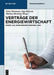 Verträge Der Energiewirtschaft by Peter Mussaeus