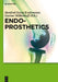 Endoprosthetics by Manfred Georg Krukemeyer, Gunnar Möllenhoff
