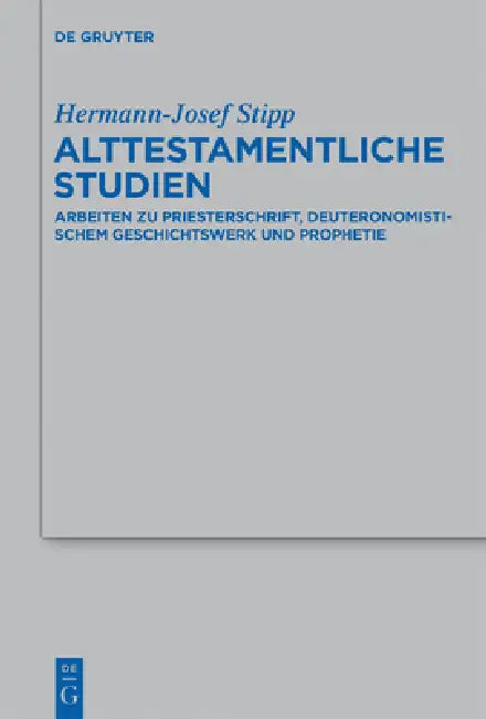 Alttestamentliche Studien by Hermann-Josef Stipp