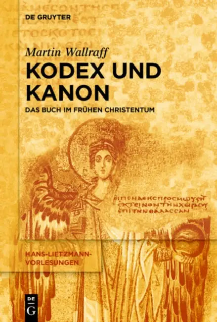 Kodex und Kanon by Martin Wallraff