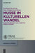 Muße im kulturellen Wandel by Burkhard Hasebrink, Peter Philipp Riedl
