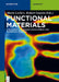 Functional Materials: For Energy, Sustainable Development and Biomedical Sciences by Leclerc, Mario