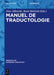 Manuel de Traductologie by Jorn Albrecht, Rene Metrich