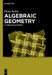 Algebraic Geometry: A Concise Dictionary by Elena Rubei