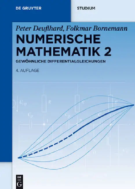 Gewöhnliche Differentialgleichungen by Deuflhard, Peter