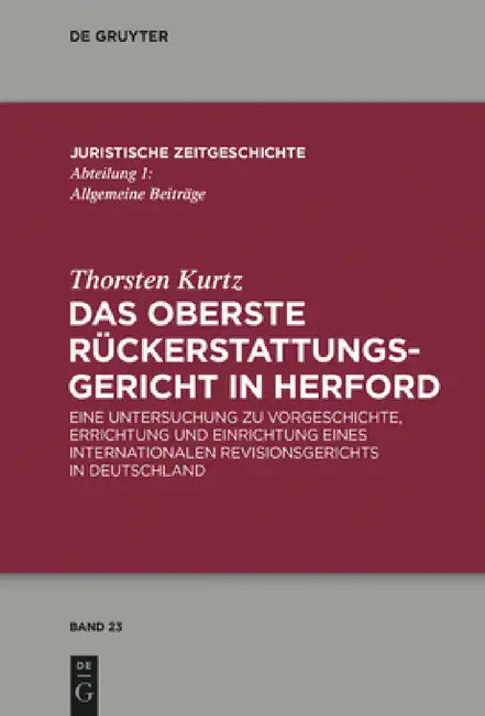 Das Oberste Rückerstattungsgericht in Herford by Thorsten Kurtz