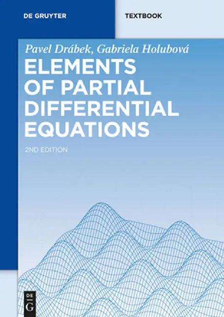 Elements of Partial Differential Equations by Pavel Drabek
