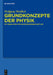 Grundkonzepte der Physik by Wolfgang Weidlich
