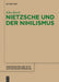 Nietzsche Und Der Nihilismus by Eike Brock
