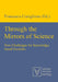 Through the Mirrors of Science: New Challenges for Knowledge-Based Societies by Francesco Coniglione