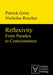 Reflexivity: From Paradox to Consciousness by Nicholas Rescher, Patrick Grim