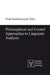Philosophical and Formal Approaches to Linguistic Analysis by Piotr Stalmaszczyk