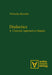 Dialectics: A Classical Approach to Inquiry by Nicholas Rescher