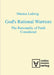 God's Rational Warriors: The Rationality of Faith Considered by Marion Ledwig